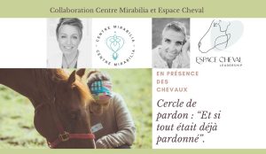 Cercle de pardon avec les chevaux-août2023